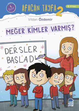 Afacan Tayfa 2 - Meğer Kimler Varmış (1. Sınıf)