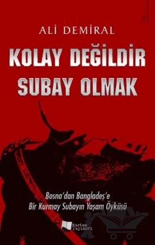 Kolay Değildir Subay Olmak