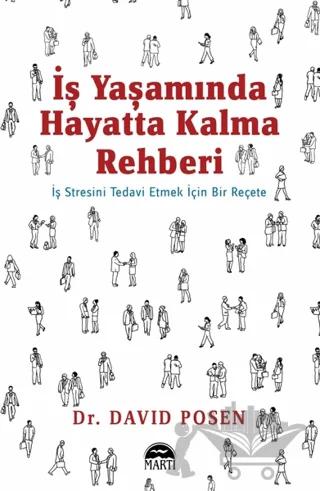 İş Yaşamında Hayatta Kalma Rehberi