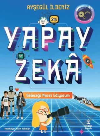 Geleceği Merak Ediyorum - Yapay Zeka