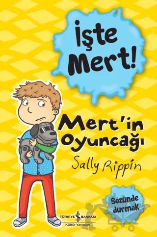 İşte Mert!: Mert'in Oyuncağı - Sözünde Durmak