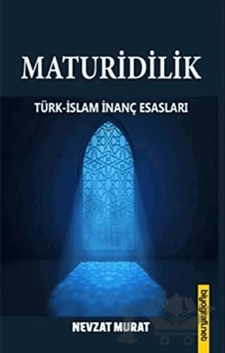 Maturidilik – Nevzat Murat – Biyografi Net İletişim ve Yayın kitap kapağı