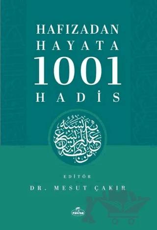 Hafızadan Hayata 1001 Hadis