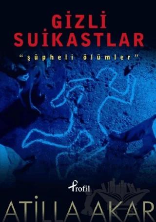 Gizli Suikastlar
