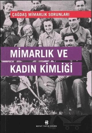 Mimarlık ve Kadın Kimliği