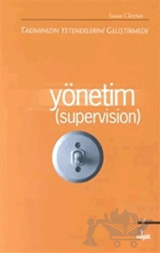 Yönetim (Supervision) – Susan Clayton – Hayat Yayınları kitap kapağı
