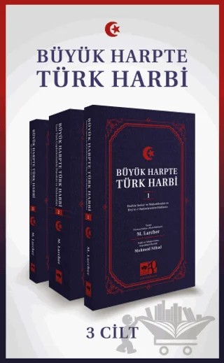 Büyük Harpte Türk Harbi (3 Cilt Takım) – M. Larcher – Ötüken Neşriyat kitap kapağı
