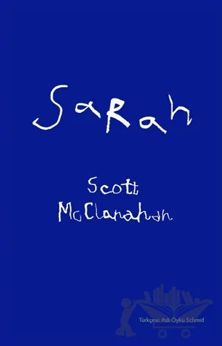 Sarah – Scott Mcclanahan – Köpenick kitap kapağı