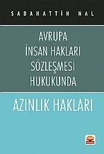 AZINLIK HAKLARI -Avrupa İnsan Hakları Sözleşmesi Hukukunda- – Sabahattin Nal – Hegem Yayınları kitap kapağı