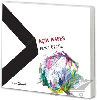 Açık Kafes – Emre Özgüz – Hayal Yayınları kitap kapağı