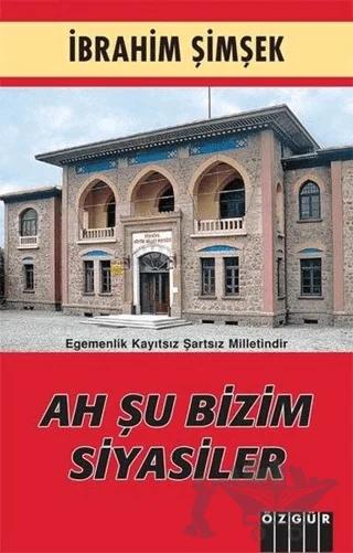Ah Şu Bizim Siyasiler