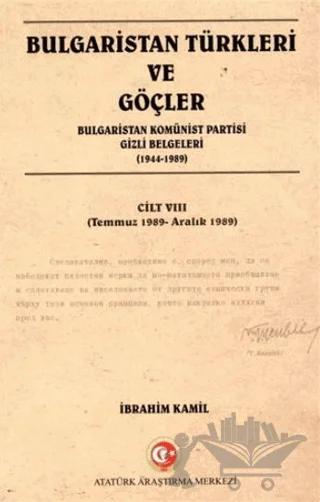 Bulgaristan Türkleri ve Göçler Cilt: 8