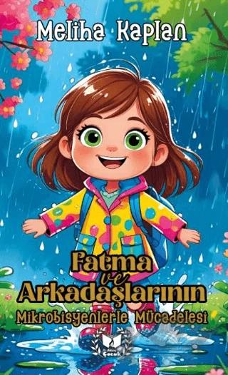 Fatma ve Arkadaşlarının Mikrobisyenlerle Mücadelesi