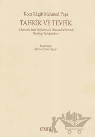 Tahkik ve Tevfik – Koca Ragıp Mehmed Paşa – Kitabevi Yayınları kitap kapağı