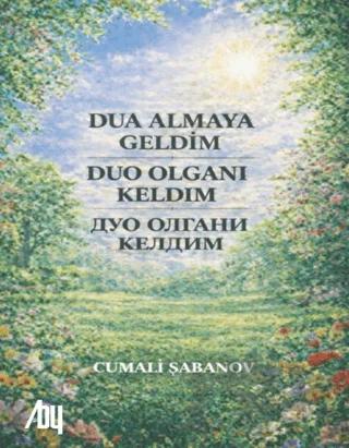 Dua Almaya Geldim