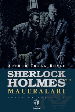 Sherlock Holmes’un Maceraları – Sir Arthur Conan Doyle – Tema Yayınları kitap kapağı