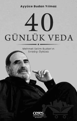 40 Günlük Veda – Ayyüce Budan Yılmaz – Ceres Yayınları kitap kapağı