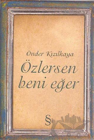 Özlersen Beni Eğer