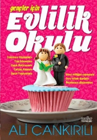 Herkes İçin Evlilik Okulu – Ali Çankırılı – Zafer Yayınları kitap kapağı