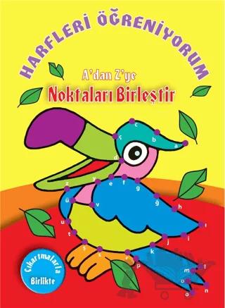 Harfleri Öğreniyorum A'dan Z'ye Noktaları Birleştir
