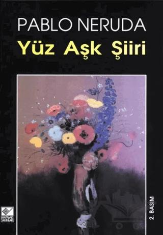 Yüz Aşk Şiiri