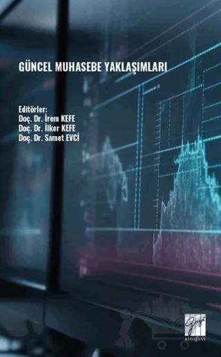 Güncel Muhasebe Yaklaşımları