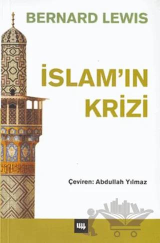 İslam’ın Krizi