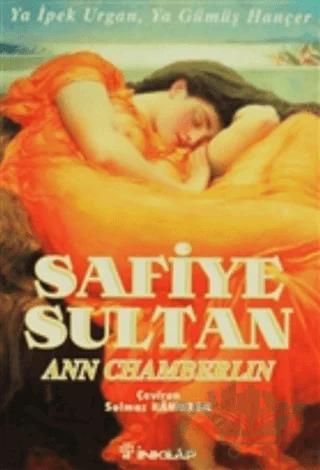 Safiye Sultan Ya İpek Urgan Ya Gümüş Hançer