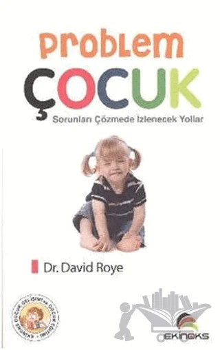 Problem Çocuk – David Roye – Ekinoks Yayın Grubu kitap kapağı