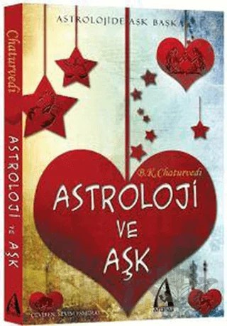 Astoloji ve Aşk – B. K. Chaturvedi – Arunas Yayıncılık kitap kapağı