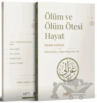 Ölüm ve Ölüm Ötesi Hayat - Kıyamet ve Ahiret