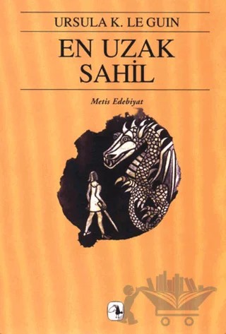 En Uzak Sahil – Ursula K. Le Guin – Metis Yayınları kitap kapağı