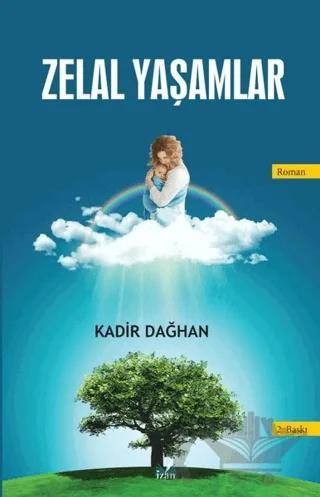 Zelal Yaşamlar