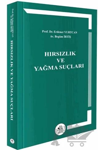Hırsızlık ve Yağma Suçları