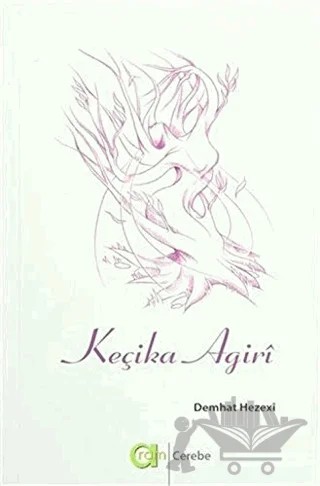 Keçika Agiri – Demhat Hezexı – Aram Yayınları kitap kapağı