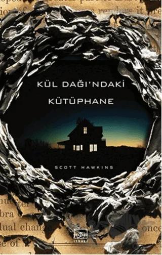 Kül Dağı’ndaki Kütüphane