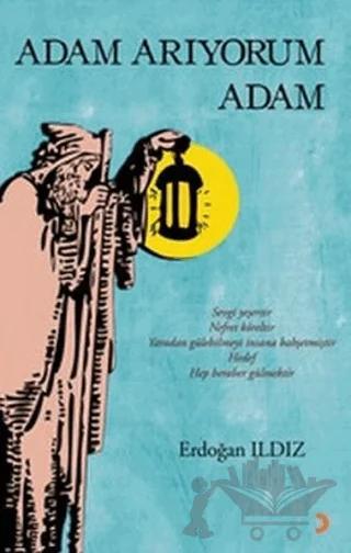 Adam Arıyorum Adam