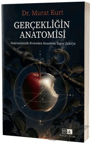 Gerçekliğin Anatomisi – Murat Kurt – Mirhan Kitap kitap kapağı