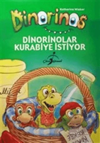 Dinorinolar Kurabiye İstiyor - Dinorinos – Katharina Wieker – Çocuk Gezegeni kitap kapağı