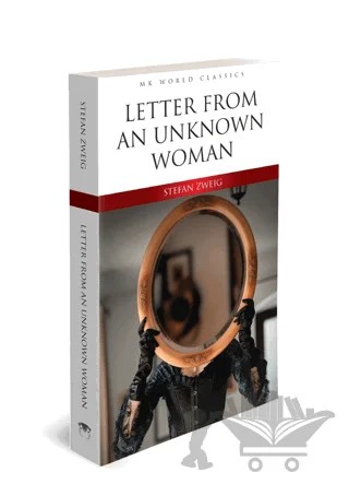 Letter From An Unknown Woman – Stefan Zweıg – MK Publications kitap kapağı