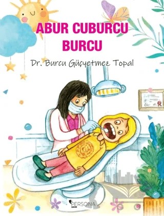 Abur Cuburcu Burcu – Burcu Güçyetmez Topal – Persona Kitap kitap kapağı