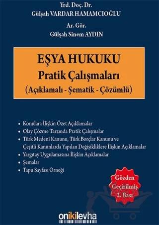 Eşya Hukuku Pratik Çalışmaları – Gülşah Sinem Aydın, Gülşah Vardar Hamamcıoğlu – On İki Levha Yayınları kitap kapağı