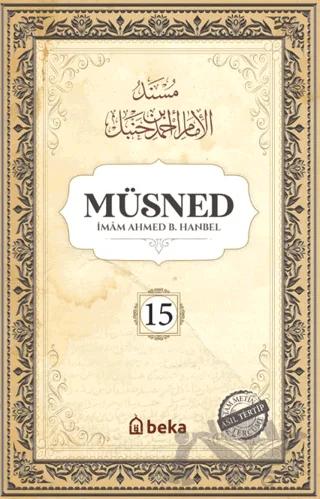 Müsned (15. Cilt- Arapça Metinsiz)
