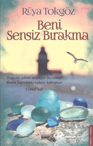 Beni Sensiz Bırakma