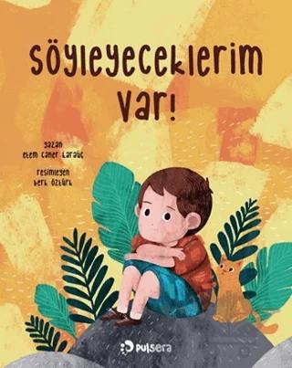 Söyleyeceklerim Var!