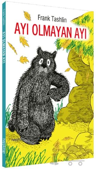 Ayı Olmayan Ayı – Frank Tashlin – Hayykitap kitap kapağı