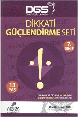 Adeda DGS Dikkati Güçlendirme Seti 7. Sınıf 13 Yaş