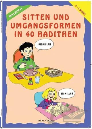 Sitten Und Umgangsformen In 40 Hadithen