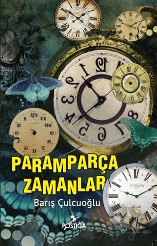 Paramparça Zamanlar