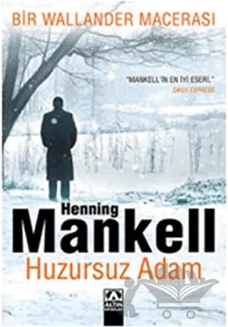 Huzursuz Adam – Henning Mankell – Altın Kitaplar kitap kapağı